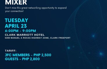 [Event] JFC Clark International Mixer on Tuesday, 23 April 2024 from 6:00 pm to 9:00pm at the Clark Marriott Hotel